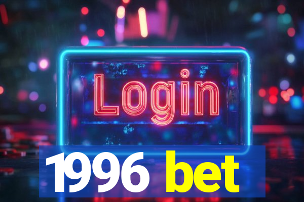 1996 bet